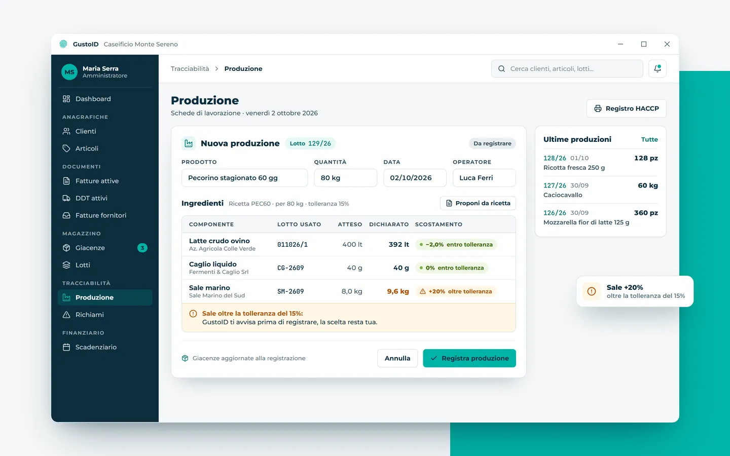 Esempio illustrativo della registrazione di una produzione in GUSTOID: prodotto, quantità, data e operatore; gli ingredienti con il lotto usato, la quantità attesa dalla ricetta e quella dichiarata; l’avviso sul sale oltre la tolleranza del 15 per cento e il pulsante per registrare. Azienda e dati sono inventati.